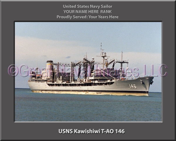 USNS Kawishiwi T-AO 146 Personalized ship Photo