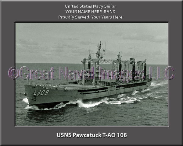 USNS Pawcatuck T-AO 108 Personalized ship Photo