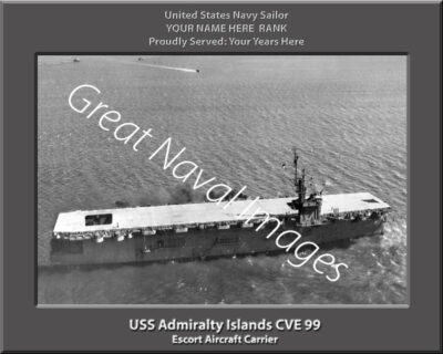 USS Admiralty Islands CVE 99 Personalized Navy Ship Photo