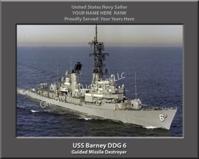 USS Barney DDG 6 Personalized Navy Ship Photo