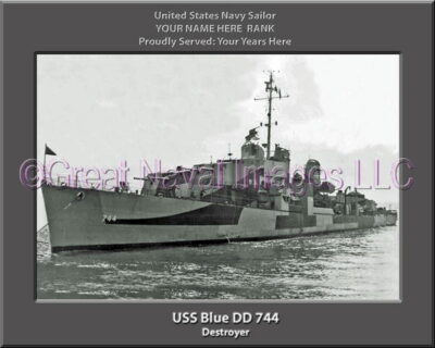 USS Blue DD 744 Personalized ship Photo