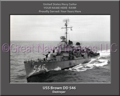 USS Brown DD 546 Personalized ship Photo