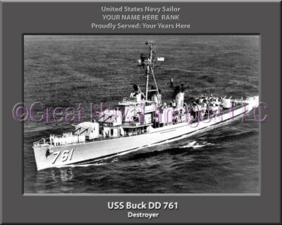 USS Buck DD 761 Personalized ship Photo