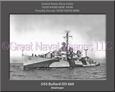 USS Bullard DD 660 Personalized Navy Ship Photo