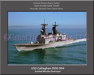 USS Callaghan DDG 994 Personalized ship Photo