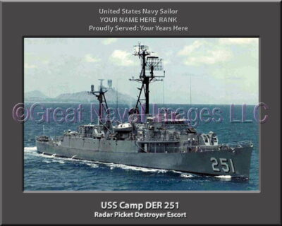 USS Camp DER 251 Personalized ship Photo