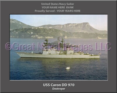 USS Caron DD 970 Personalized ship Photo