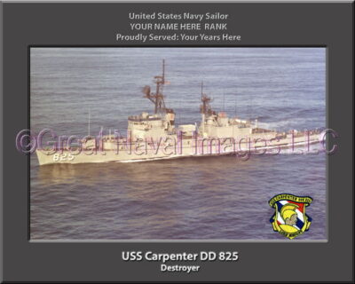 USS Carpenter DD 825 Personalized ship Photo
