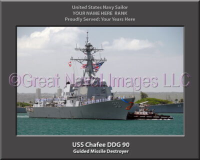 USS Chafee DDG 90 Personalized ship Photo