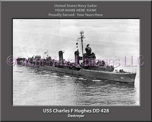 USS Charles F Hughes DD 428 Personalized ship Photo