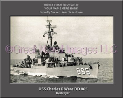 USS Charles R Ware DD 865 Personalized ship Photo