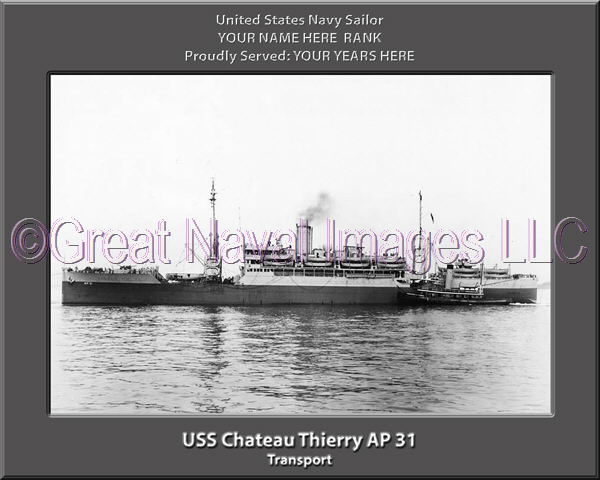 USS Chateau Thierry AP 31 Personalized Navy Ship Photo