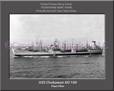 USS Chukawan AO 100 Personalized ship Photo