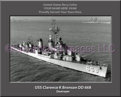 USS Clarence K Bronson DD 668 Personalized ship Photo
