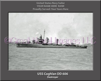 USS Coghlan DD 606 Personalized ship Photo