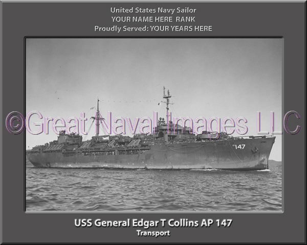 USS General Edgar T Collins AP 147 Personalized Navy Ship Photo