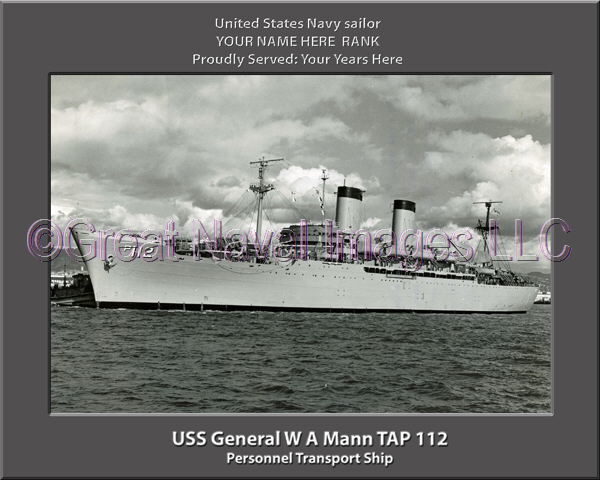 USS General W A Mann TAP 112 Personalized Ship Photo on Canvas