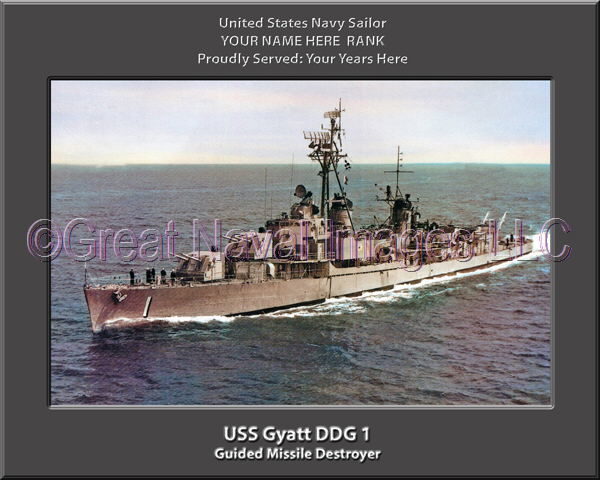 USS Gyatt DDG 1 Personalized Navy Ship Photo