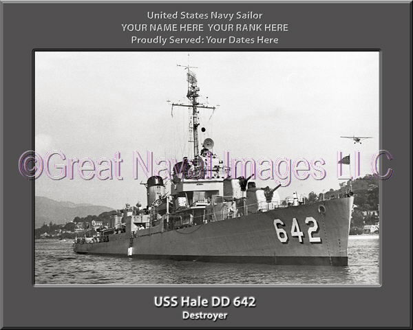 USS Hale DD 642 Personalized Navy Ship Photo