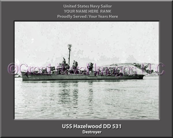 USS Hazelwood DD 531 Personalized Navy Ship Photo