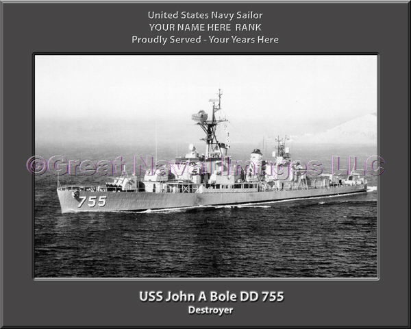 USS John A Bole DD 755 Persomalized Navy Ship Photo