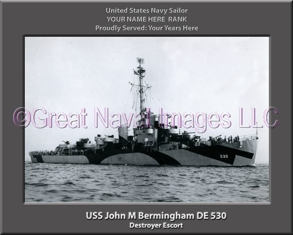 USS John M Bermingham DE 530 Persomalized Navy Ship Photo