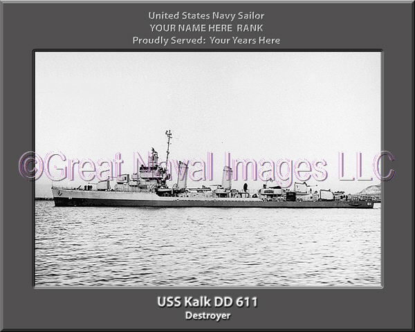 USS Kalk DD 611 Personalized Navy Ship Photo