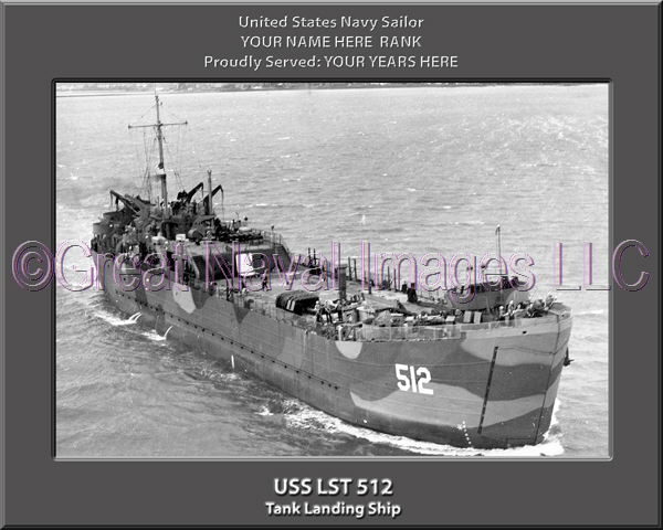 USS LST 512 Personalized Navy Ship Photo