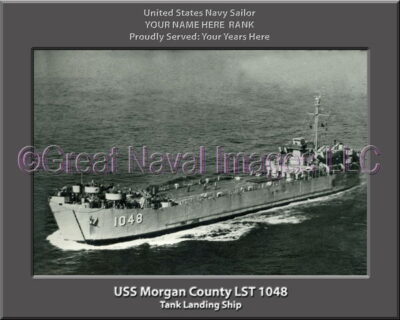 USS Morgan County LST 1048 Personalized Navy Ship Photo