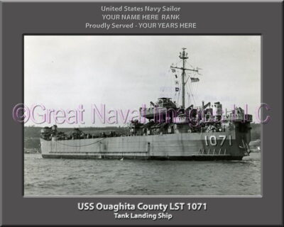 USS Ouaghita County LST 1071 Personalized Navy Ship Photo