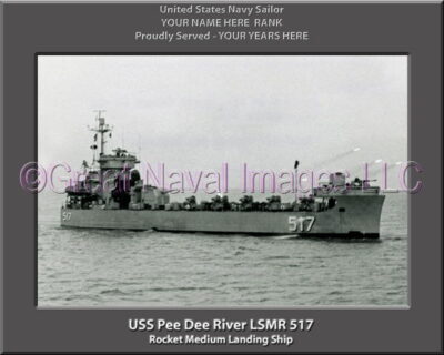 USS Pee Dee River LSMR 517 Personalized Navy Ship Photo