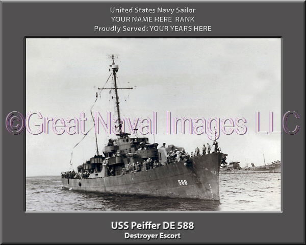 USS Peiffer DE 588 Personalized Navy Ship Photo