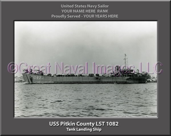 USS Pitkin County LST 1082 Personalized Navy Ship Photo
