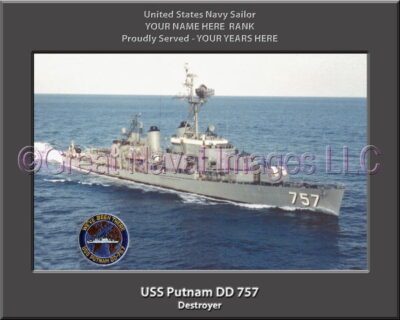 USS Putnam DD 757 Personalized Navy Ship Photo