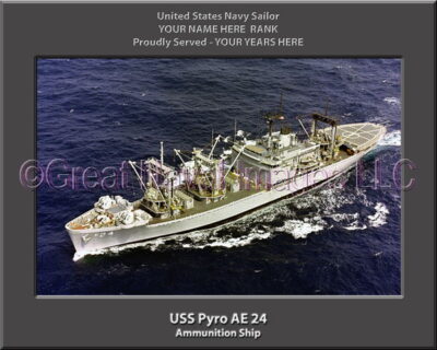 USS Pyro AE 24 Personalized Navy Ship Photo