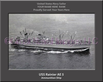 USS Rainier AE 5 Personalized Navy Ship Photo