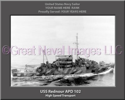 USS Rednour APD 102 Personalized Navy Ship Photo