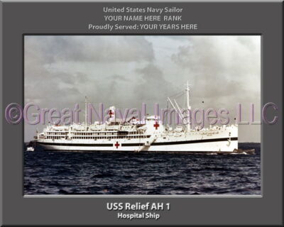 USS Relief AH 1 Personalized Navy Ship Photo