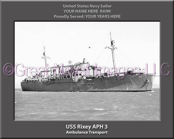 USS Rixey APH 3 : Personalized Navy Ship Photo ⋆ Great Naval Images LLC.