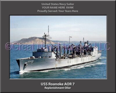 USS Roanoke AOR 7 Personalized Navy Ship Photo
