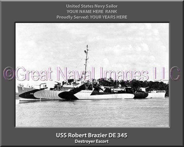 USS Robert Brazier DE 345 Personalized Navy Ship Photo