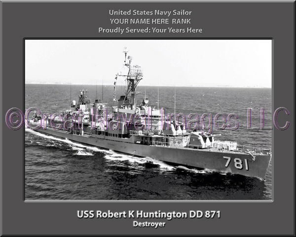 USS Robert K Huntington DD 781 Personalized Navy Ship Photo