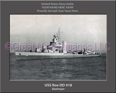 USS Roe DD 418 Personalized Navy Ship Photo
