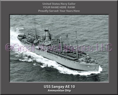 USS Sangay AE 10 Personalized Navy Ship Photo