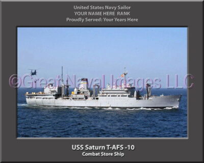 USS Saturn T-AFS-10 Personalized Navy Ship Photo