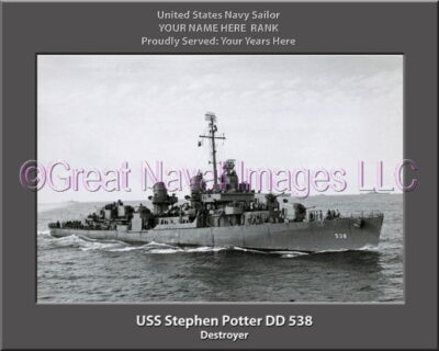 USS Stephen Potter DD 538 Personalized Navy Ship Photo