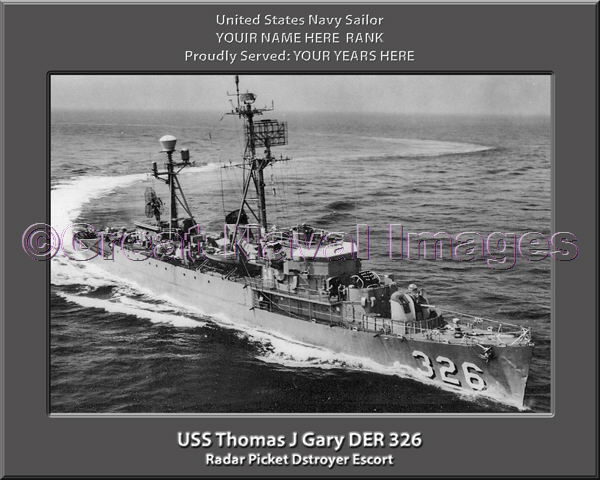 USS Thomas J Gary DER 326 Personalized Navy Ship Photo