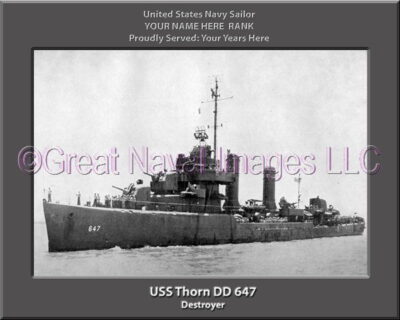 USS Thorn DD 647 Personalized Navy Ship Photo