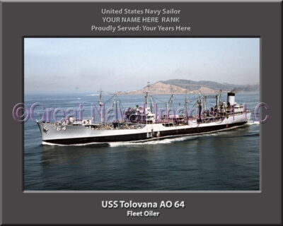 USS Tolovana AO 64 Personalization Navy Ship Photo