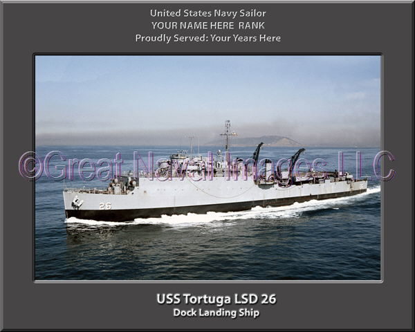 USS Tortuga LSD 26 Personalized Navy Ship Photo